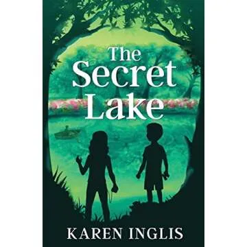 The Secret Lake: A children's mystery adventure (Secret Lake Mystery Adventures)