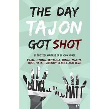 The Day Tajon Got Shot (Shout Mouse Press Young Adult Books)