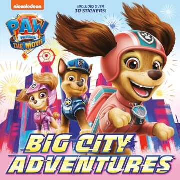 PAW Patrol: The Movie: Big City Adventures with Stickers! Perfect for Kids and Fans!