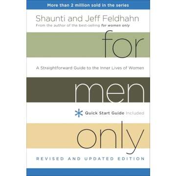 For Men Only, Revised and Updated Edition: A Straightforward Guide to the Inner Lives of Women