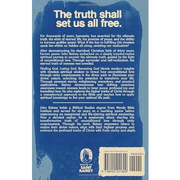 Finding God, Losing God, Becoming God: Discovering the Transformative Truth of God and the Meaning o...