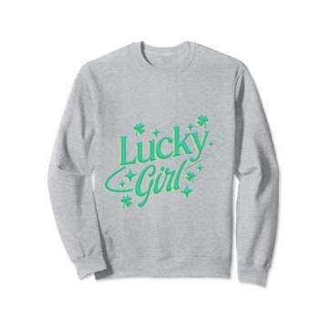 Lucky Girl Syndrome Sweatshirt - Trendy & Comfortable