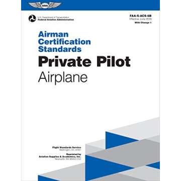 Airman Certification Standards: Essential Guide for Private Pilots