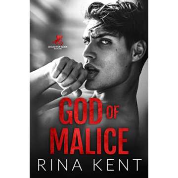 God of Malice: A Dark College Romance (Legacy of Gods Book 1)