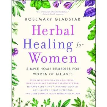 Herbal Healing for Women (A Guide to Holistic Healing)