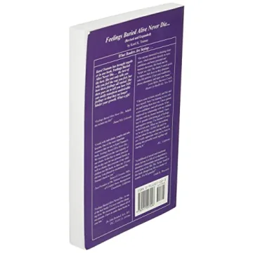 Feelings Buried Alive Never Die by Karol K. Truman