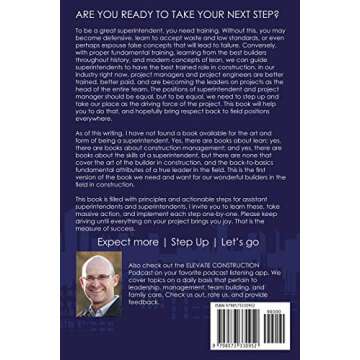 Elevating Construction Superintendents: A Principle Based Leadership Guide for Assistant Supers and Superintendents in Construction (The Art of the Builder)