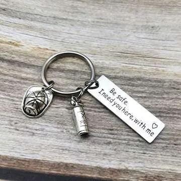 Be Safe Keychain Gift for Firefighter Police Military