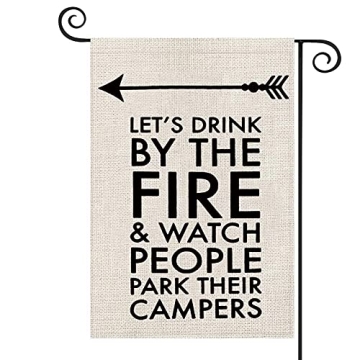 Funny Camping Gift Let's Drink By The Fire Camp Themed Garden Flag for Camper Lover (Drink By The Fi...