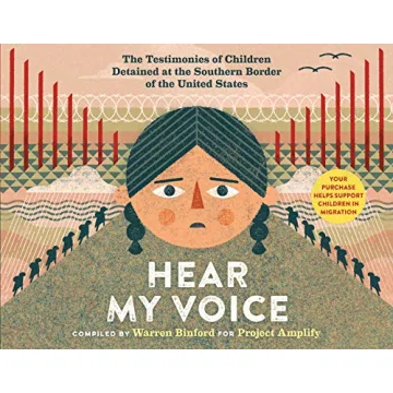 Hear My Voice/Escucha mi voz: The Testimonies of Children Detained at the Southern Border