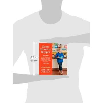 Come Home to Supper: Over 200 Casseroles, Skillets, and Sides (Desserts, Too!) to Feed Your Family with Love