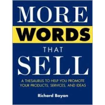 More Words That Sell 1st Edition - Ultimate Copywriting Guide