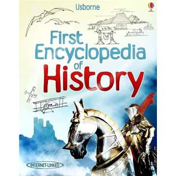 First Encyclopedia of History for Young Minds