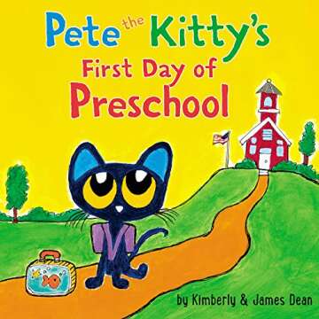 Pete the Kitty's First Day of Preschool - A Charming Children's Book