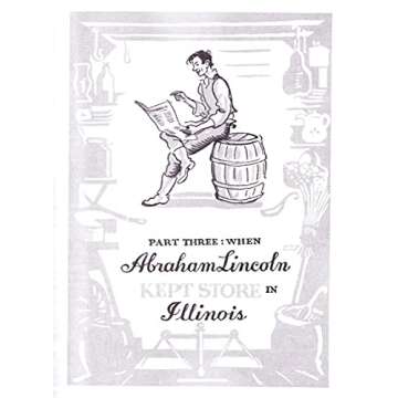 Abraham Lincoln's World Expanded Edition Book for All Ages