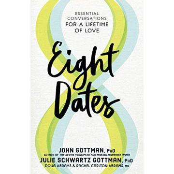 Eight Dates Guide for Essential Relationship Conversations