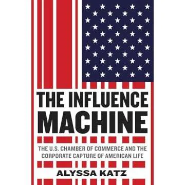 The Influence Machine: Understanding Corporate Influence in Democracy