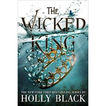 The Wicked King - A Gripping Fantasy Tale