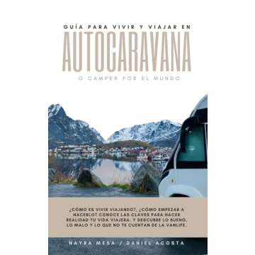 Essential Guide to Life in a Caravan or Camper Travel