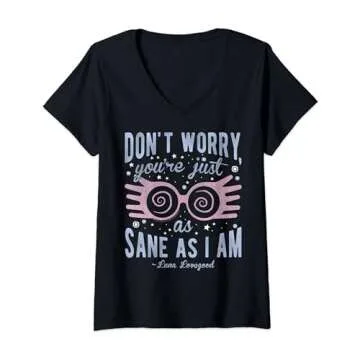 Womens Harry Potter Luna Don't Worry You're Just As Sane As I Am V-Neck T-Shirt
