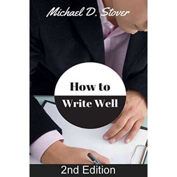 How to Write Well