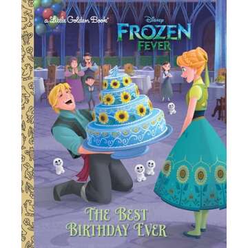 The Best Birthday Ever: A Magical Disney Frozen Little Golden Book