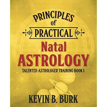 Principles of Practical Natal Astrology