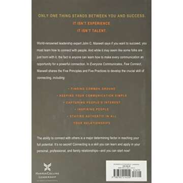 Everyone Communicates, Few Connect: What the Most Effective People Do Differently