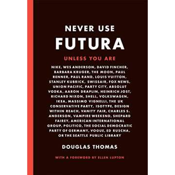 Never Use Futura (The history of a typeface)