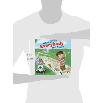 What If Everybody Did That? Thought-Provoking Kids' Book
