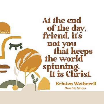 Humble Moms: How the Work of Christ Sustains the Work of Motherhood