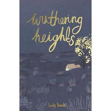 Wuthering Heights Collector's Edition - Timeless Classic for Literature Lovers