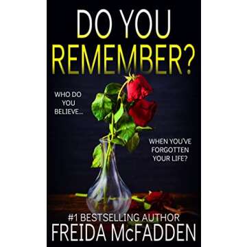 Do You Remember?: A gripping psychological thriller