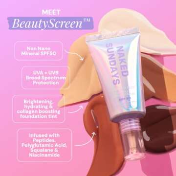Naked Sundays BeautyScreen SPF 50 Mineral Peptide Foundation Tints, 2-in-1 SPF and Skin Tint, Radian...