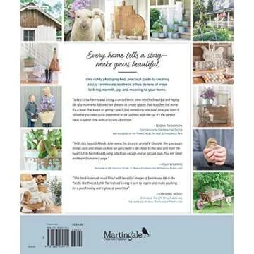 Little Farmstead Living: Creating a Country Life Just Past the City Limits