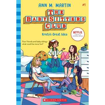 Kristy's Great Idea (The Baby-Sitters Club #1): A Fun and Engaging Start to a Beloved Series