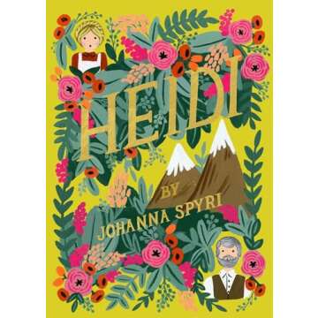 Heidi Puffin in Bloom Unabridged Classic Edition