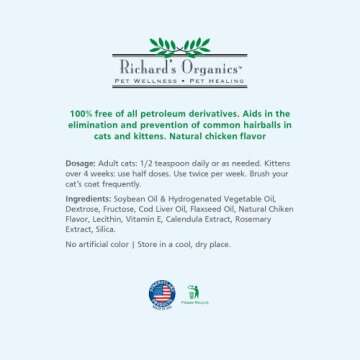 Richard’s Organics Hairball Remedy – Chicken Flavor - Naturally Eliminates and Prevents Hairballs in Cats – Promotes Healthy Skin and Coat - Natural Ingredients, 100% Petroleum and Petrolatum-Free (4.25 oz. tube) - FG00480