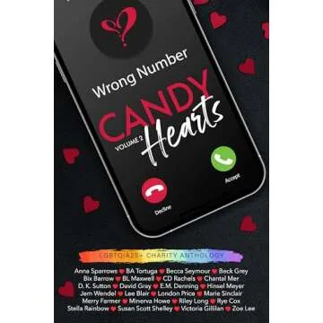 Candy Hearts (Volume 2): An LGBTQIA2S+ Charity Anthology
