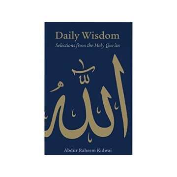 Daily Wisdom: Selections from the Holy Qur'an
