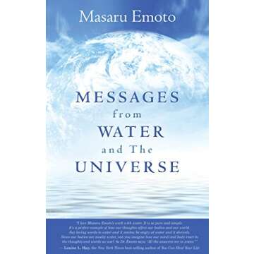 Messages from Water and the Universe