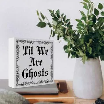 Gothic Romance Gifts for Him Her, Romantic Gifts For Husband Wife Girlfriend Boyfriend Couple Gothic Valentines Wedding Gifts for Her Him Lover Gothic Bedroom Home Wooden Decor, Til We Are Ghosts
