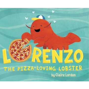 Lorenzo, the Pizza-Loving Lobster