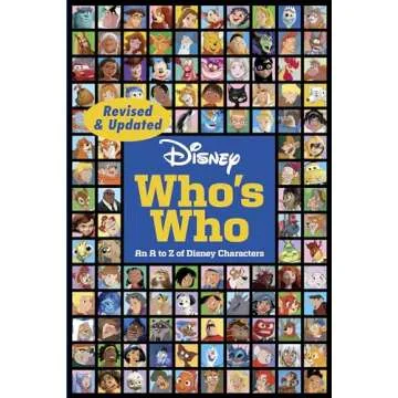 Disney Who's Who (Revised & Updated): An A to Z of Disney Characters
