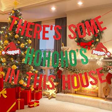 LeeSky Red and Green Glitter 'There's Some Ho Ho Hos in This House' Banner, Funny Christmas Party De...