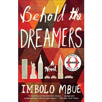 Behold the Dreamers: A Novel
