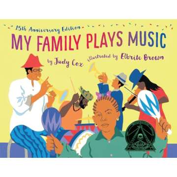 My Family Plays Music (15th Anniversary Edition) for All Ages