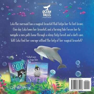 Lola: The Bracelet Of Courage (Ocean Tales Children's Books)