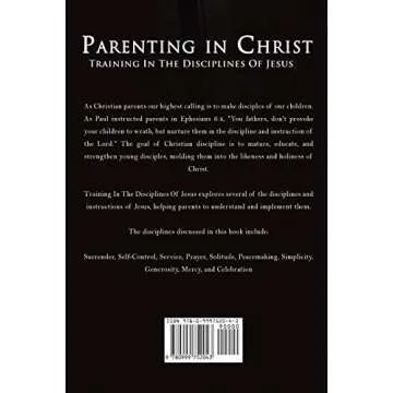 Parenting In Christ: Nurturing the Heart of Your Child with Jesus' Teachings