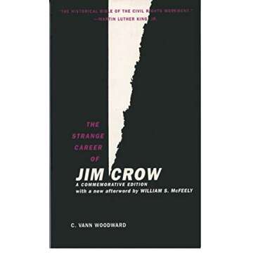 The Strange Career of Jim Crow: A Deep Dive into Racial Segregation